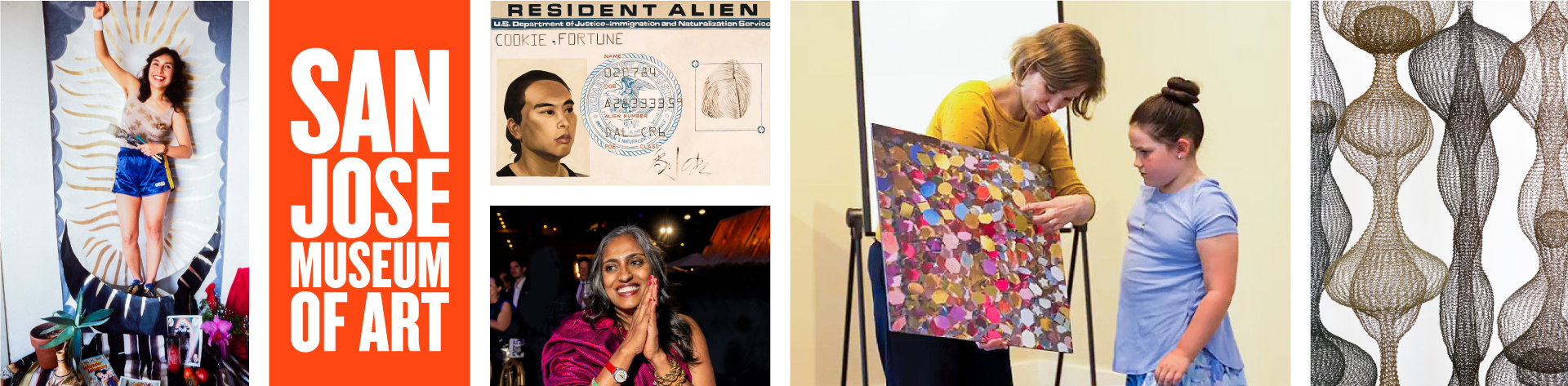 A female artist stands in front of her painting among her art supplies. Next to the photo is the San José Museum of Art logo. To the right of the logo are two stacked images: one of Hung Liu’s self portrait and below that a photograph of Chitra Ganesh smiling with her hands clasped. Finally there is a detail of mesh and wire orbs of varying shapes and sizes by artist Ruth Asawa.
